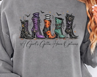 A Girls Gotta Have Options Sweatshirt, Retro Halloween Sweater, Halloween Witches Sweatshirt, Spooky Season Comfort Colors® Sweatshirt