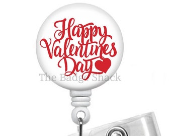 Happy Valentines Day 1.5" - Name Badge Holder - Cute Badge Reel - Nurse Badge Holder - Nursing Badge - Teacher Badge Reel - Valentine Badge