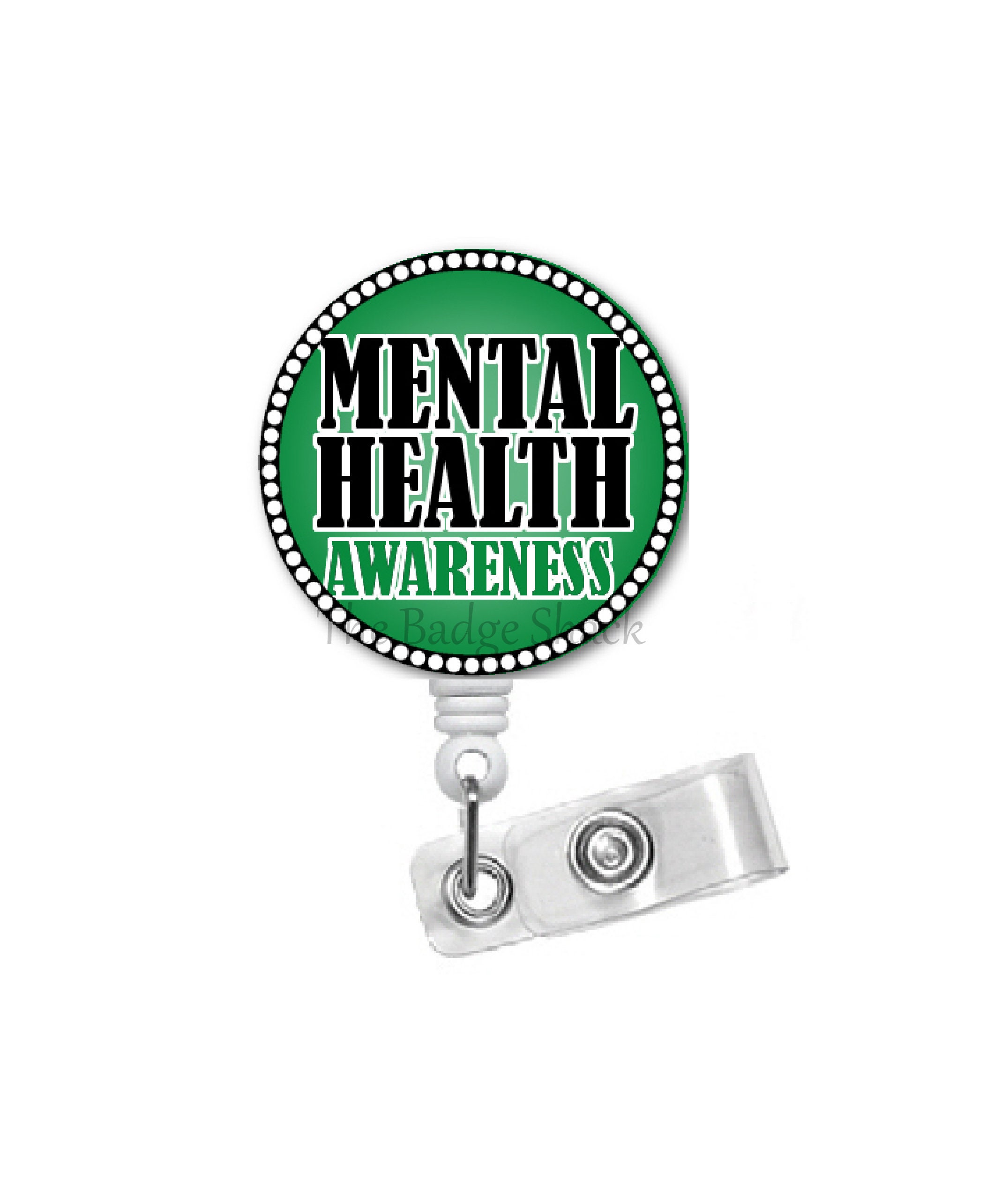 Mental Health Awareness Badge Reel Medical Badge Awareness Etsy
