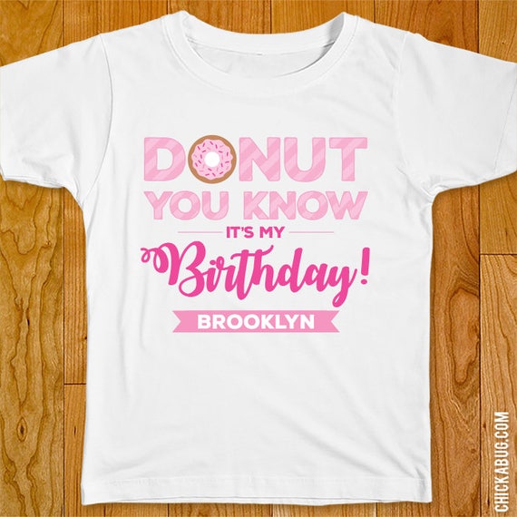 Pink Donut Birthday Donut You Know It's My | Etsy