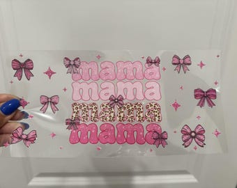 Pink Coquette Bow Mama UV DTF Wrap Transfer 16oz | No Heat Needed | Waterproof | Permanent Adhesive