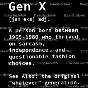 Generation X Png, Generation X Png, Gen X Png, Retro Gen X Shirt, Gift for Gen X, Funny Digital File, Funny Gen X Graphic, Halloween Gift