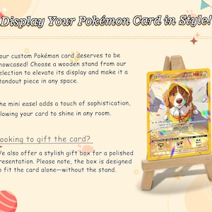 May include: A wooden mini easel displaying a custom Pok&eacute;mon-style trading card featuring an illustration of a brown and white dog wearing a yellow raincoat. The card has gold borders, a 200 HP value, and text including PET Louie.