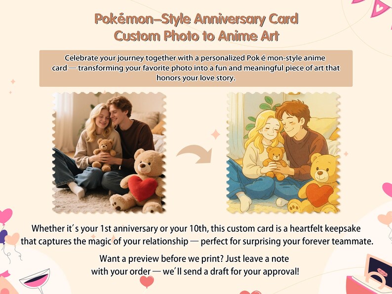 May include: Custom anniversary card in a Pok&eacute;mon-style, transforming a photo into anime art. The image shows a couple with teddy bears, transitioning from a photo to an anime illustration. Text reads: "Pok&eacute;mon-Style Anniversary Card Custom Photo to Anime Art."