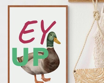 Ey Up Duck Print: Quirky Maximalist Home Decor