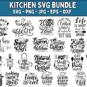 May include: A set of 25 black and white kitchen-themed SVG cut files. The designs feature various kitchen-related phrases and sayings, such as "Stand Back I'm Gonna Cook", "Bon Appetit", "Queen of the Kitchen", "Baking Queen", "Natural Born Griller", "Cooking is my Cardio", and "Keep Calm and Bake On".