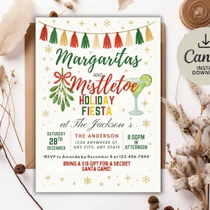 May include: Holiday party invitation with the text "Margaritas and Mistletoe Holiday Fiesta." The invitation features a margarita glass, mistletoe, and decorative tassels. The date, time, and location are also included.