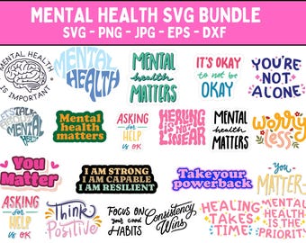 Mental Health SVG Bundle: Inspirational Positive Designs (Digital Download)