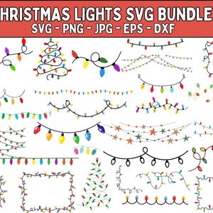 Op de afbeelding: Een verzameling kleurrijke kerstlichtontwerpen in SVG-formaat. De afbeelding toont verschillende string light-arrangementen, waaronder een kerstboomvorm, stervormige lichten en decoratieve randen. De tekst "CHRISTMAS LIGHTS SVG BUNDLE" staat bovenaan.
