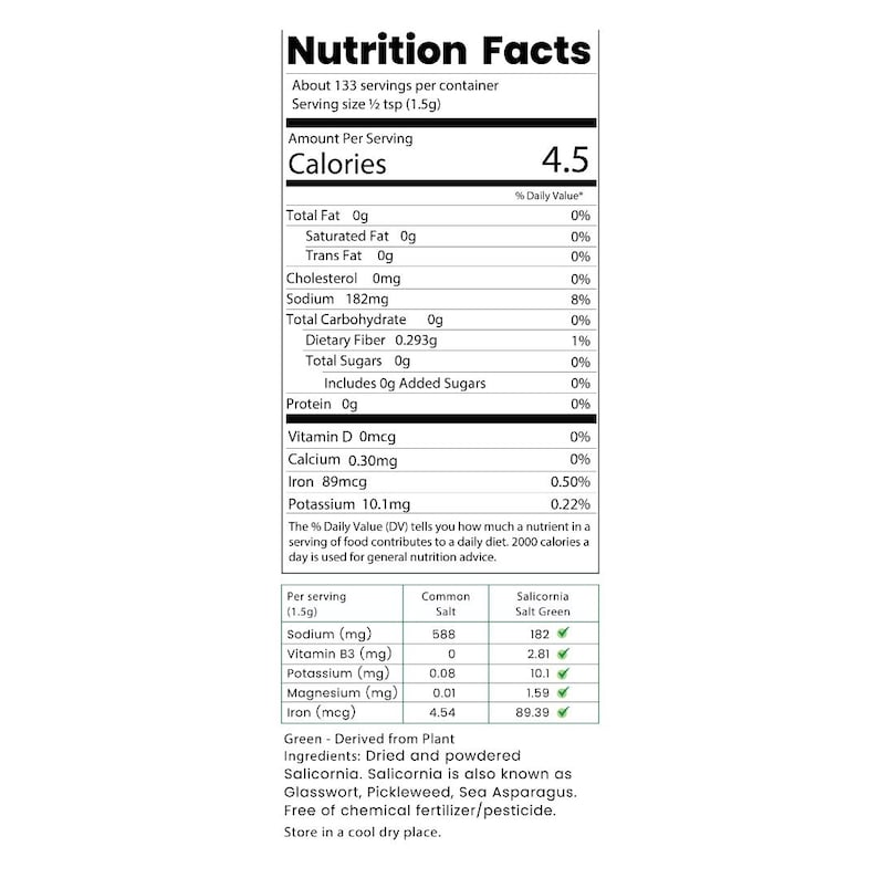 Green Salicornia Salt offers a low sodium plant-based salt substitute alternative with 50% reduced sodium. Made from dehydrated Salicornia, it's rich in minerals like potassium, magnesium, calcium, and iron for heart wellness. Vegan, Non-GMO, gluten-free, additive-free, delivering natural umami taste. Perfect for hypertension management, healthy cooking, seasoning, and clean eating lifestyles