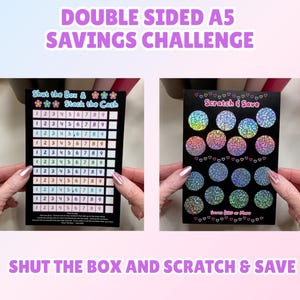 May include: Two A5 savings challenge cards are displayed. One card is black with a grid for "Shut the Box & Stack the Cash." The other card is black with holographic circles for "Scratch & Save." The text "DOUBLE SIDED A5 SAVINGS CHALLENGE" and "SHUT THE BOX AND SCRATCH & SAVE" are also visible.
