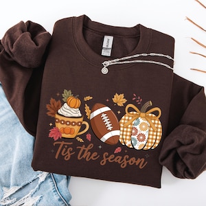 Tis The Season Fall Sweatshirt, Pumpkin Spice Latte Shirt, Football Autumn Tee, Cozy Thanksgiving Shirt, Comfort Colors Fall Outfit