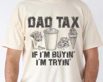 Camiseta "Si compro, intento que mi papá tenga un color cómodo", divertida, regalo para el Día del Padre, chiste para papá, humor para papá, regalo de cumpleaños