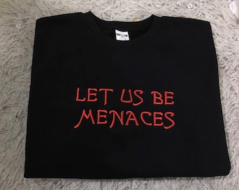 Embroidered Let Us Be Menaces Onyx Storm Sweatshirt, Violet Sorrengail T-Shirt, Hoodie, Fourth Wing Book Shirt, I Will Save Him, Xaddy Shirt