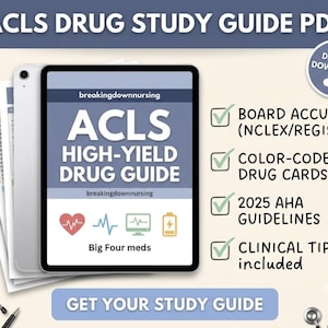 Può includere: Una guida allo studio dei farmaci ACLS in formato PDF visualizzata su uno schermo di tablet con il testo ACLS HIGH-YIELD DRUG GUIDE e breakingdownnursing. Include informazioni conformi a NCLEX/registry, schede farmaci a colori e consigli.