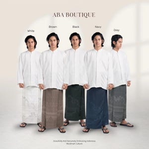 May include: Five individuals wearing white long-sleeved shirts and sarongs in various colors: white, brown, black, navy, and grey. The sarongs feature patterned designs. The image includes the text "ABA BOUTIQUE" and "Gracefully And Genuinely Embracing Indonesia Muslimah Culture."