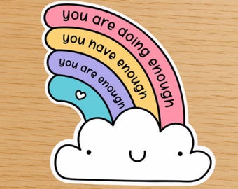 You Are Enough Rainbow Cloud Sticker | Positive Affirmation Pastel Sticker