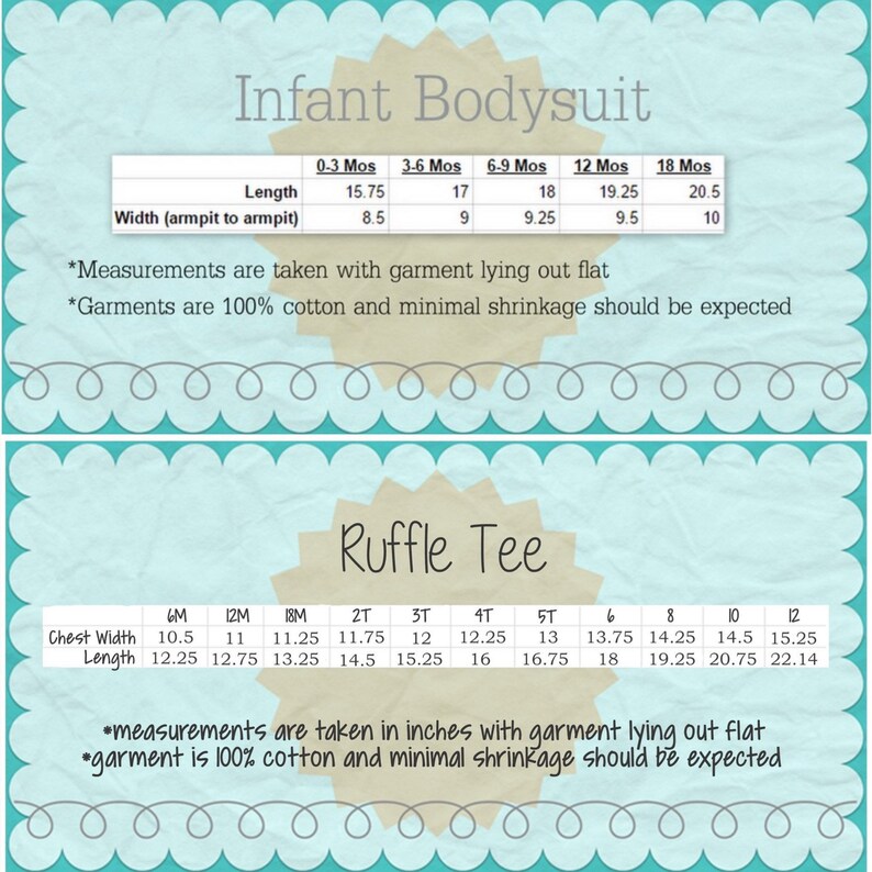 May include: A chart with size measurements for infant bodysuits and ruffle tees. The chart lists sizes in months for bodysuits and in inches for ruffle tees. The chart includes measurements for length, width, chest width, and length.