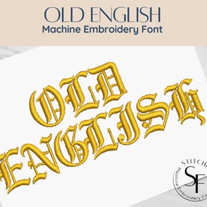 Machine Embroidery Satin Stitch Font  - Old English - 1 size - 8 formats - Instant Download - StitchFont Monogram Personalisation