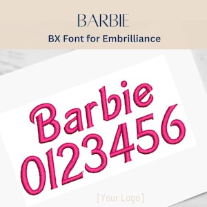 Puede incluir: Fuente y números bordados en rosa sobre un fondo blanco. La palabra "Barbie" se muestra encima del texto "BX Font for Embrilliance". Los números 0-6 también se muestran en la misma fuente.