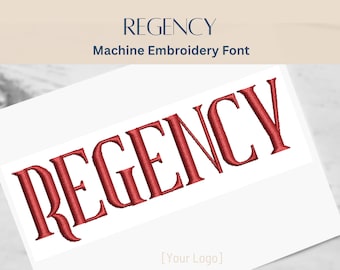 Machine Embroidery Satin Stitch Font  - Regency - 3 sizes - 8 formats - Instant Download - StitchFont Monogram Personalisation