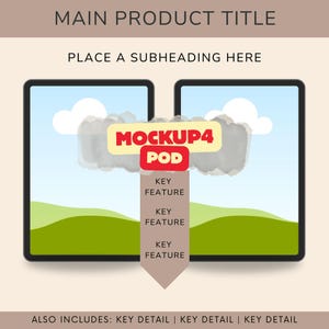 May include: A digital product mockup template featuring two tablet-style screens showing a landscape scene with blue skies, white clouds, and green hills. The design includes the text "MOCKUP4 POD" and "KEY FEATURE".