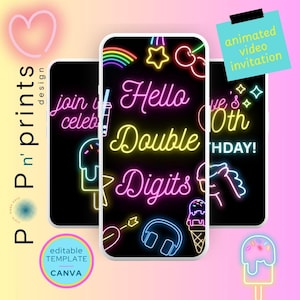 Könnte beinhalten: Digitales Einladungsdesign im Neon-Stil mit dem Text "Hello Double Digits" und "we's 10th Birthday!" auf einem Smartphone-Bildschirm. Das Design umfasst Neon-Regenbogen, Sterne, Kirschen und Eiswaffeln. Ein Haftzettel zeigt "animated video invitation".