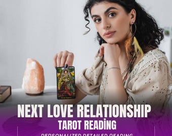 May include: A woman holds a tarot card in front of her, with a pink Himalayan salt lamp in the background. The text on the image reads "Next Love Relationship Tarot Reading Personalized Detailed Reading".