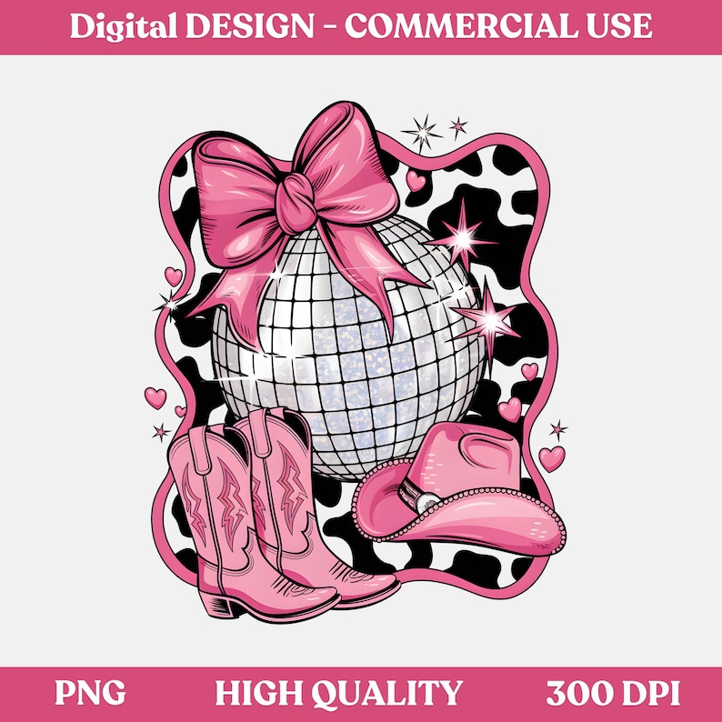 May include: Pink cowboy boots, a pink cowboy hat, and a silver disco ball with a pink bow on a black and white cow print background.