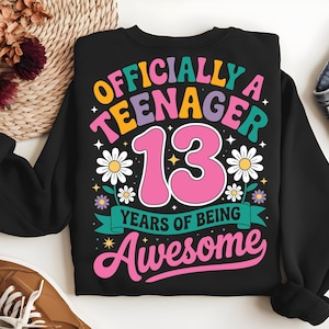 13 Official Teenager Png Svg, 13 Years Strong Png, 13th Birthday Girl Svg, Official Teenager 13th Birthday Svg, Thirteen Years Old Girl Svg