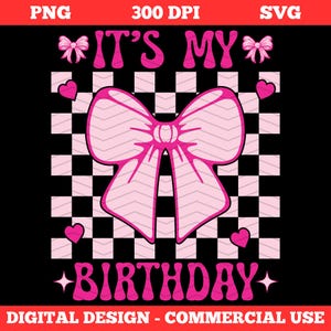 È il mio compleanno PNG SVG, Compleanno SVG, Frase di compleanno, Festa di compleanno SVG, Celebrazione di compleanno PNG, Compleanno divertente PNG, File SVG per Cricut
