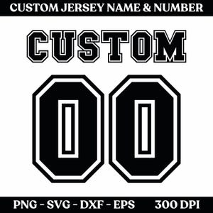 Custom Jersey Name and Number Svg Png, football jersey svg, Custom soccer jersey, Jersey Numbers, Custom jersey football, Digital Download