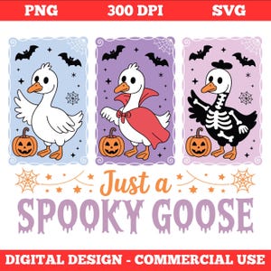Just a Spooky Goose PNG, Funny Halloween Goose Svg, Goose in Halloween Costumes Sublimation, Cute Horror Png, Spooky Goose Png