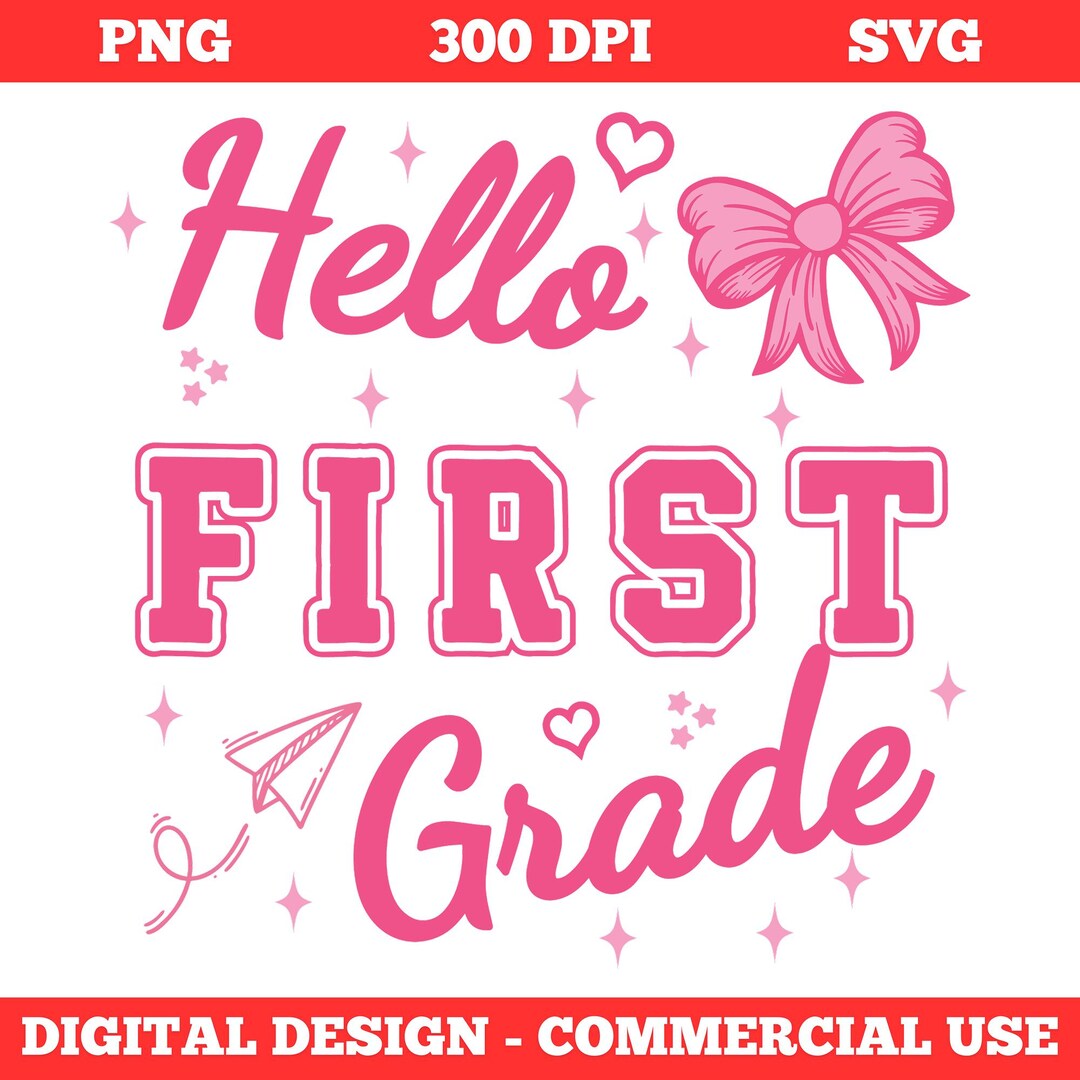 Hello First Grade SVG – Pink Back to School Girl Design (digital ...