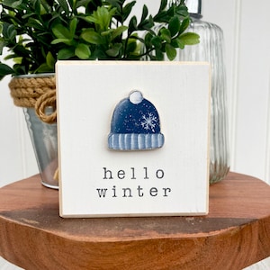 Mini Hello Winter Hat Sign, Winter Decor, Warm Hat Decor, Small Hat Block, Tiered Tray Decor, Farmhouse Decor, Winter Gift, Rustic Winter