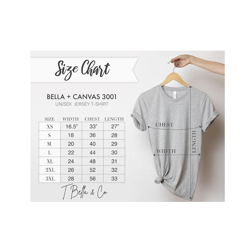 May include: Size chart for Bella + Canvas 3001 unisex jersey t-shirt. The chart shows measurements in inches for width, chest, and length for sizes XS to 3XL.