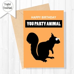 Party Animal Squirrel - Cartão de aniversário divertido | Download instantâneo | Imprimível com envelope