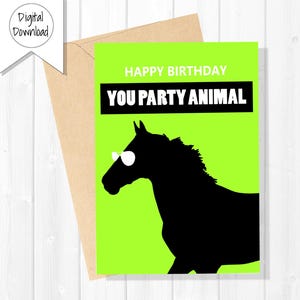 Party Animal Horse - Cartão de aniversário divertido | Download instantâneo | Imprimível com envelope