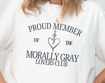 Morally Gray Lovers Club Tee Bookish Romance Trope Shirt Fantasy Reader Aesthetic Antihero Fan Gift