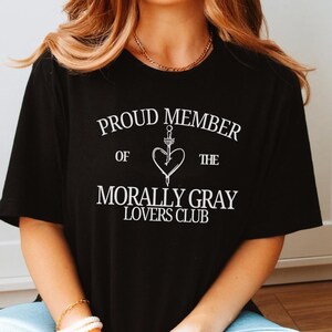Morally Gray Lovers Club Tee Bookish Romance Trope Shirt Fantasy Reader Aesthetic Antihero Fan Gift