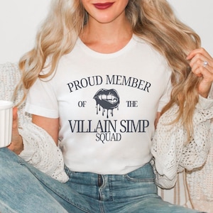 Villain Simp Squad Tee Dark Romance Aesthetic Bookish Shirt Antihero Trope Gift for Readers Fantasy Book Lovers Graphic Tee