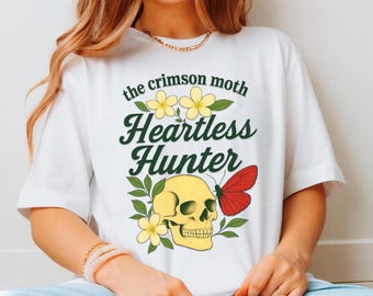 Heartless Hunter Shirt The Crimson Moth Fantasy Shirt Romantasy Book Lover Tee Skull and Moth Graphic T-Shirt for YA Readers and Fans
