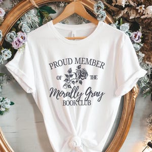 Morally Gray Book Club TShirt Fantasy Romance Trope Shirt Dark Academia Bookish Tee Gift for Readers Villain Lover Aesthetic Top
