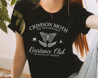 The Crimson Moth Resistance Club Shirt Fantasy Book Fan Gift Bookish Aesthetic Top Reader Merch No Witch Left Behind Literary Tee