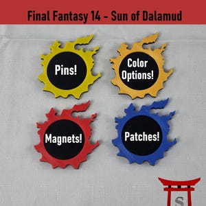 May include: Four colorful Final Fantasy 14 Sun of Dalamud themed items: pins, color options, magnets, and patches. Each item has a black center with white text. The pins are yellow, the color options are orange, the magnets are red, and the patches are blue.