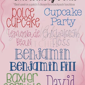 May include: A pink background with various embroidery fonts in different colors. The text reads "Embroidery Fonts" and includes font names like "Cupcake", "Benjamin", and "David". The text also includes the note: "Best used on a patch if chosen for a backpack/lunchbox."