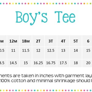 May include: A chart showing the chest width and length measurements in inches for a boy's tee shirt, sizes 6 months to 10 years.