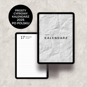 Może przedstawiać: Cyfrowy planer na ekranie tabletu z tłem z pogniecionego papieru. Planer nosi tytuł "2025 KALENDARZ" i zawiera stronę na 17 sierpnia, oznaczoną "17 Sierpien Niedziela".