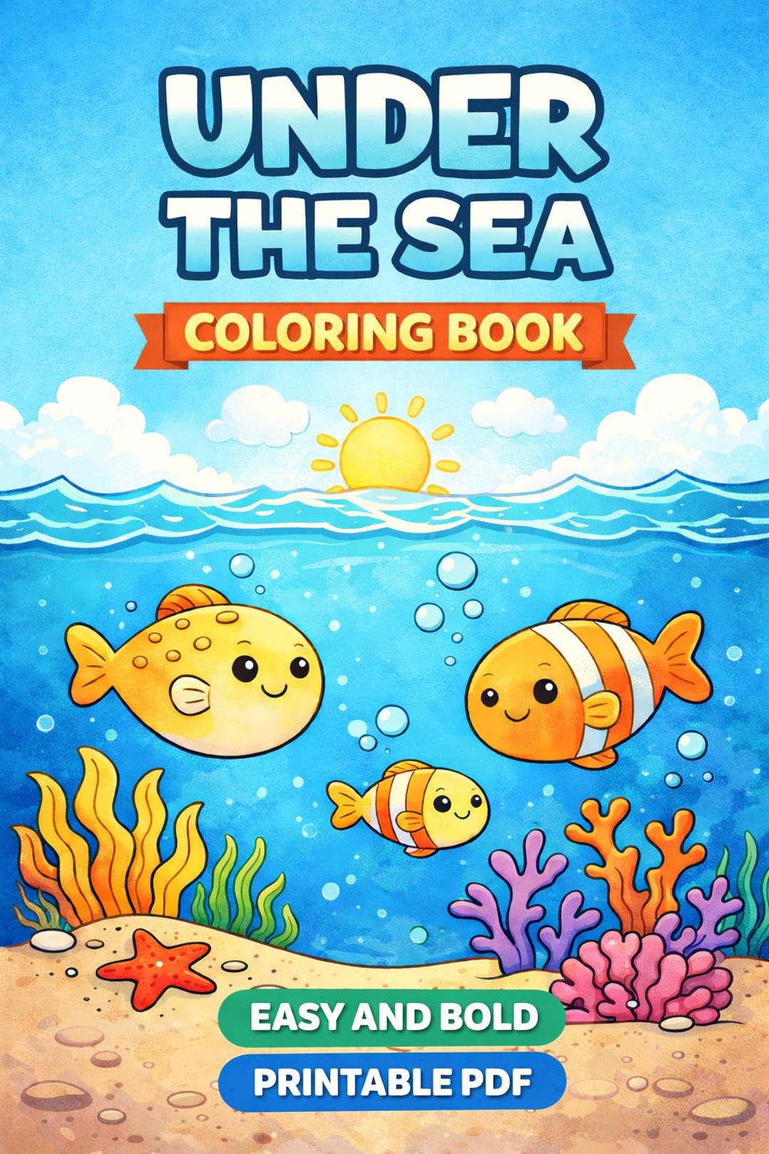 Under the Sea Coloring Book for Kids | Easy & Bold Ocean Coloring Pages ...