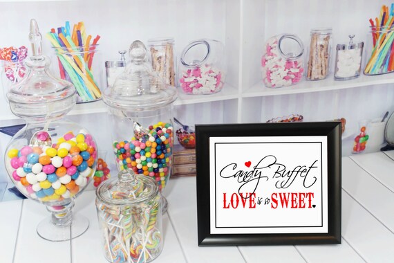 Candy Buffet Wedding Sign Reception Card Love Is So Sweet Etsy